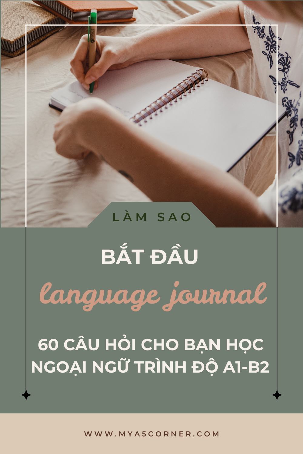 Cách Viết Language Learning Journal: 60 Đề Tài A1-B2 Level - MyA5Corner